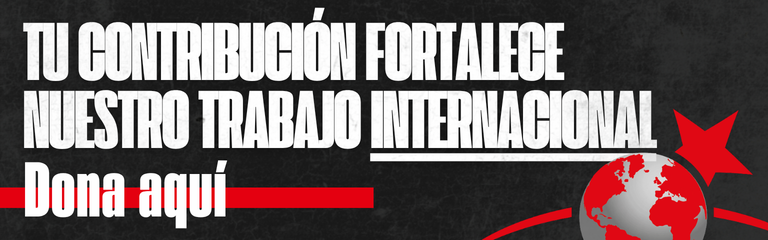 Tu contribucion fortalece nuestro trabajo internacional - Dona aquí
